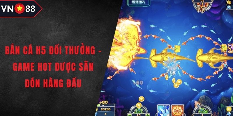 Bắn cá H5