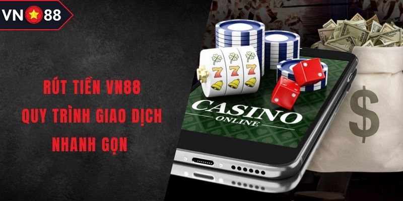 Rút tiền VN88