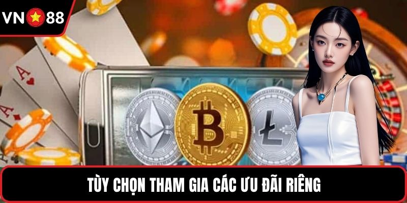 Tùy chọn tham gia các ưu đãi riêng
